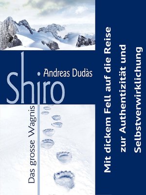 cover image of Shiro--Das grosse Wagnis